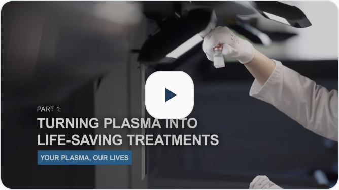 Turning plasma into life-saving treatments