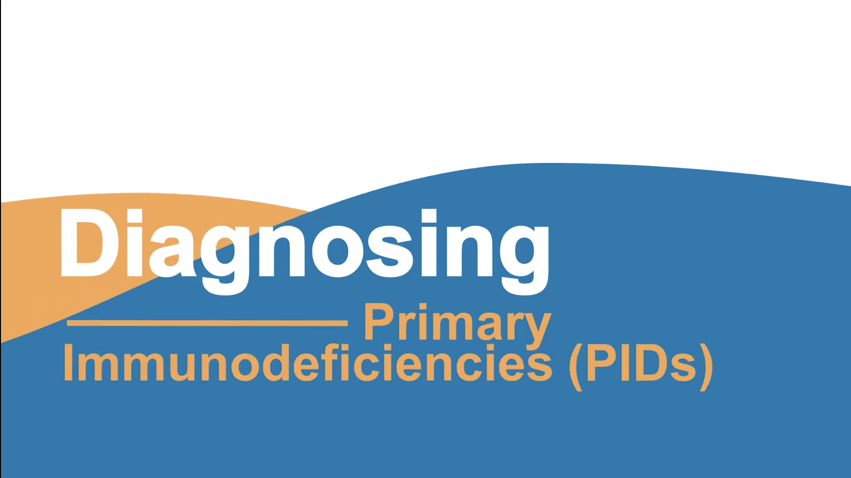 Treating Primary Immunodeficiencies (PIDs)